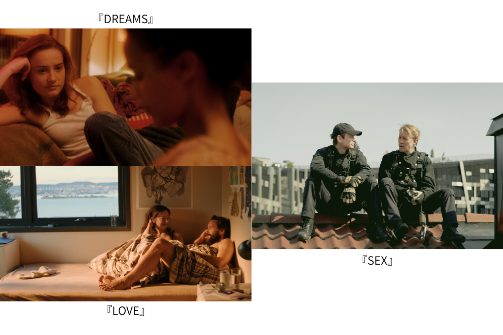 『DREAMS』『LOVE』『SEX』